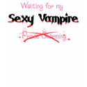 Waiting for My Sexy Vampire t-shirts by Diashi Waiting for My Sexy Vampire t-shirts