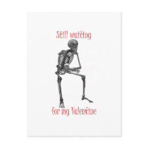 Waiting for my Valentine funny t-shirts and gifts. Post Card