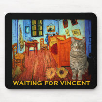 Waiting for Vincent Van Gogh mousepads