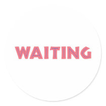 Waiting Sticker