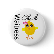 Waitress Chick buttons