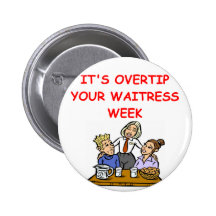 waitress joke pin