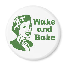 Wake and Bake Refrigerator Magnet
