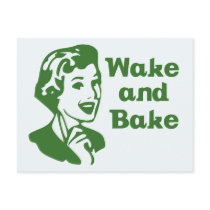 Wake and Bake Post Card