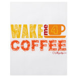 Wake me for coffee flyers