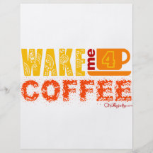 Wake me for coffee flyers