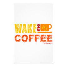 Wake me for coffee stationery paper