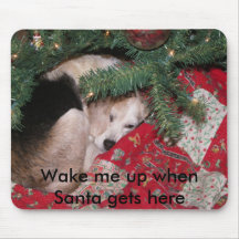 Wake me up when Santa gets here Mousepads