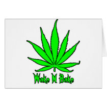 Wake N Bake cards