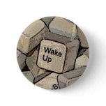 WAKE UP PINBACK BUTTONS