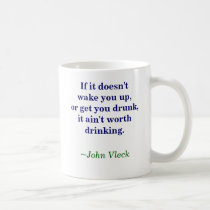 Wake up, get drunk coffee mug by johnvleck Wake up, get drunk coffee mug