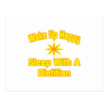Wake Up Happy ... Sleep With a Dietitian Postcard