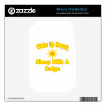 Wake Up Happy ... Sleep With a Judge Decal For iPhone 2G