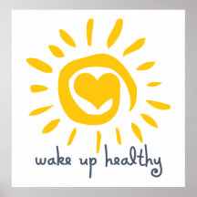 Wake Up Healthy Print