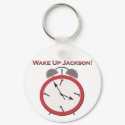 WAKE UP JACKSON keychains by wakeupjackson WAKE UP JACKSON keychains