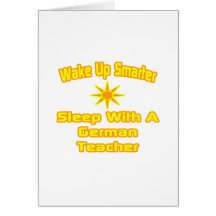 Wake Up Smarter ... Sleep With German Teacher Greeting Cards
