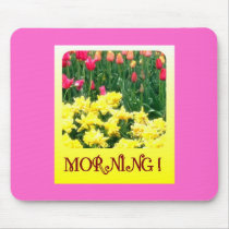 WAKE UP SUNSHINE! mousepads