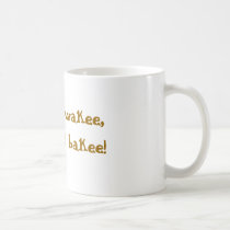 Wakee, wakee,eggs and bakee! mugs by grizzlyblair Wakee, wakee,eggs and bakee! mugs
