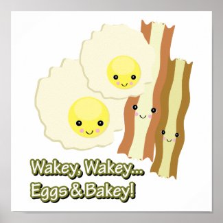 wakey wakey eggs n bakey print