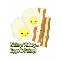 wakey wakey eggs n bakey t-shirts by doonidesigns wakey wakey eggs n bakey t-shirts