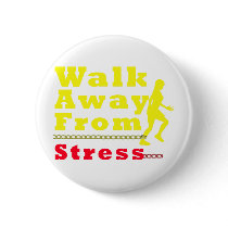 Walk Away From Stress buttons by Walkts Walk Away From Stress buttons