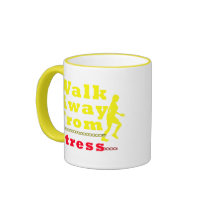 Walk Away From Stress Mug