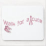 walk for a cure mousepad