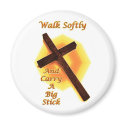 Walk Softly magnets