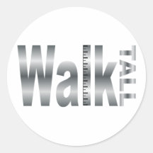 Walk Tall Round Stickers