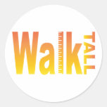 Walk Tall Sticker