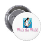Walk the Walk Button