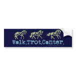 Walk Trot Canter Bumper Sticker