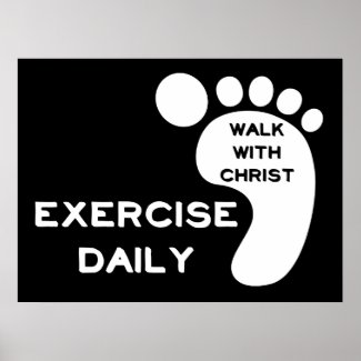 Christian Poster: Walk With Christ