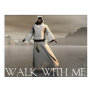 Walk With Me Posters Walk With Me Posters