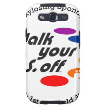 Walk Your A.S. Off Samsung Galaxy S3 Cover