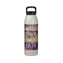 Walk Your Own Path Reusable Water Bottle