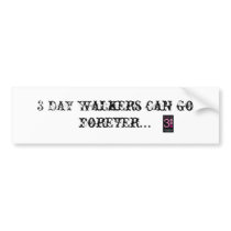 Walker Bumper Sticker bumper stickers by alyoconnor Walker Bumper Sticker bumper stickers