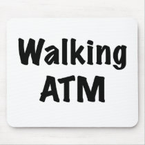 Walking ATM Mouse Pad