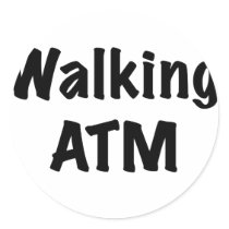 Walking ATM Round Stickers