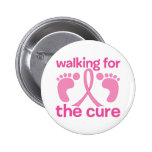 Walking For The Cure Pinback Button