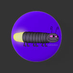 Walking Glowworm Button buttons