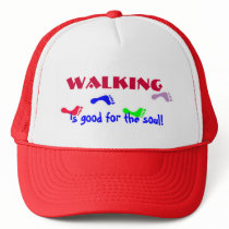 Walking, is good for the soul! hat