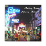 Walking Street, Pattaya, Thailand magnets