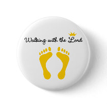 Walking with the Lord Button by pandapad Walking with the Lord Button