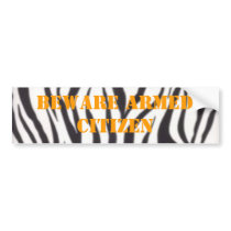 wall782, BEWARE ARMED CITIZEN bumper stickers