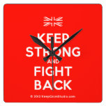 [UK Flag] keep strong and fight back  Wall Clocks