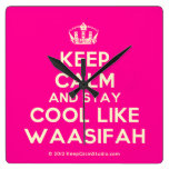 [Dancing crown] keep calm and stay cool like waasifah  Wall Clocks