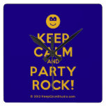 [Smile] keep calm and party rock!  Wall Clocks