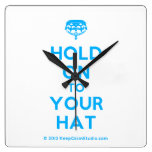 [Crown upside down] hold on to your hat  Wall Clocks