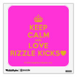 [Crown] keep calm and love rizzle kicks [Love heart]  Wall Decals
